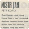 Poesia di Petr Kopta, che dedicò nel gennaio 1969 a Jan Palach. 